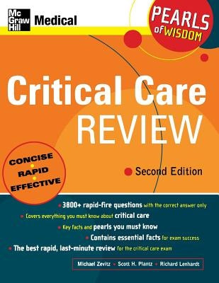 Critical Care Review: Pearls of Wisdom, Second Edition by Zevitz, Michael