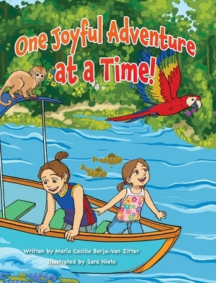 One Joyful Adventure at a Time! by Borja-Van Zitter, MarÃ­a Cecilia