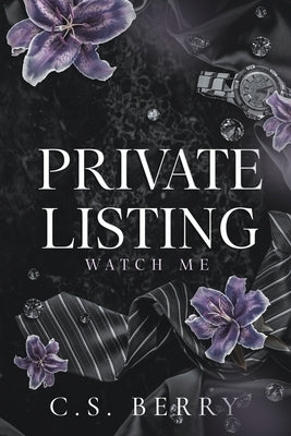 Private Listing Watch Me: Alternate Cover by Berry, C. S.