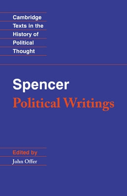 Spencer: Political Writings by Spencer, Herbert