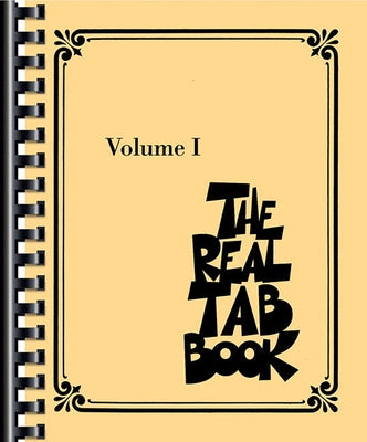 The Real Tab Book - Volume I: Guitar by Hal Leonard Corp