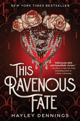 This Ravenous Fate by Dennings, Hayley