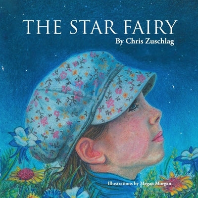 The Star Fairy by Zuschlag, Chris