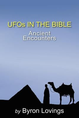 UFO's in the Bible: Ancient Encounters by Herring, Dawn