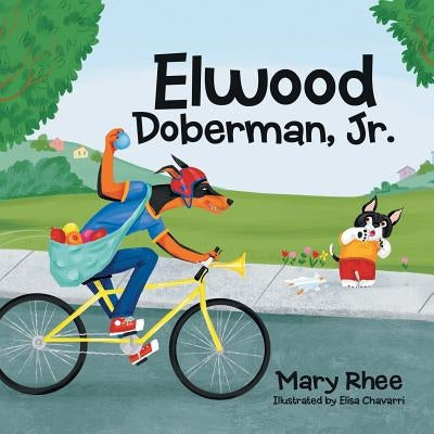 Elwood Doberman, Jr. by Rhee, Mary