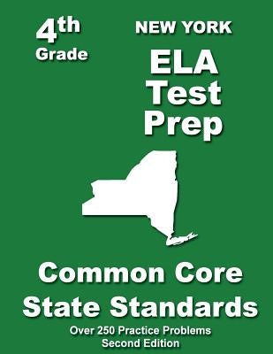 New York 4th Grade ELA Test Prep: Common Core Learning Standards by Treasures, Teachers'