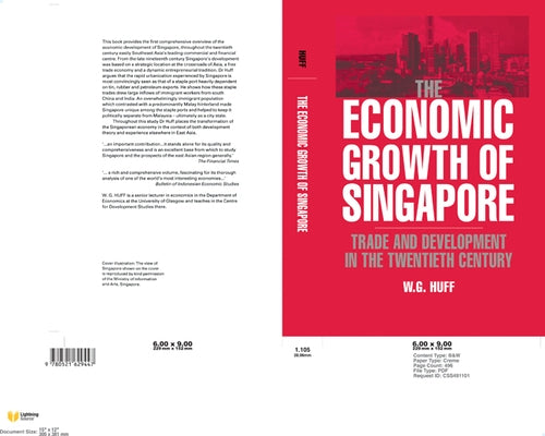 The Economic Growth of Singapore by Huff, W. G.