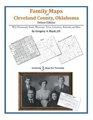 Family Maps of Cleveland County, Oklahoma by Boyd J. D., Gregory a.