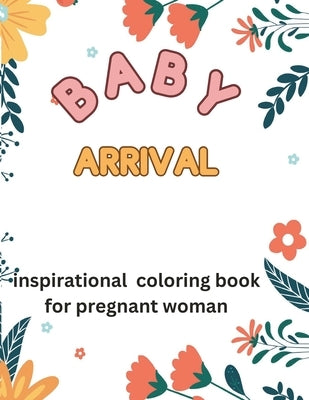 Bless Baby: 50 awesome quote coloring book for pregnant woman by Media, Syche