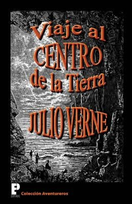 Viaje al centro de la Tierra by Verne, Julio