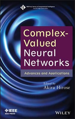 Complex-Valued Neural Networks by Hirose
