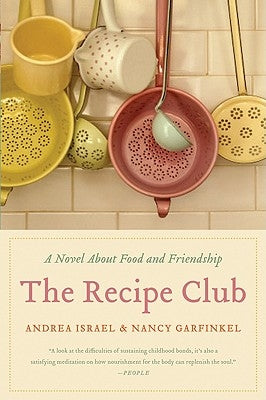 The Recipe Club by Israel, Andrea