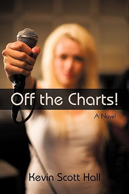 Off the Charts! by Kevin Scott Hall, Scott Hall