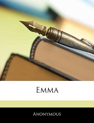 Emma by Anonymous