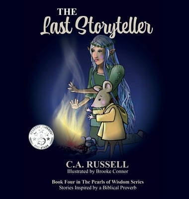 The Last Storyteller by Russell, Catherine Ann