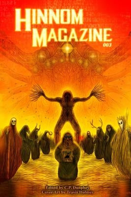Hinnom Magazine Issue 003 by Fracassi, Philip