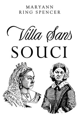 Villa Sans Souci by Spencer, Maryann Ring