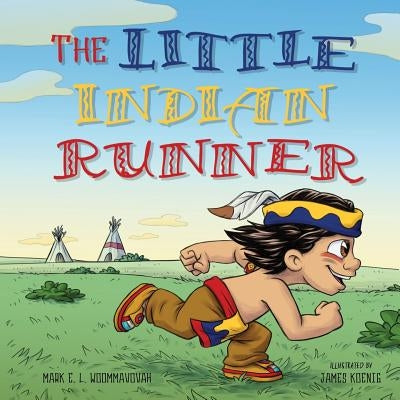 The Little Indian Runner by Koenig, James
