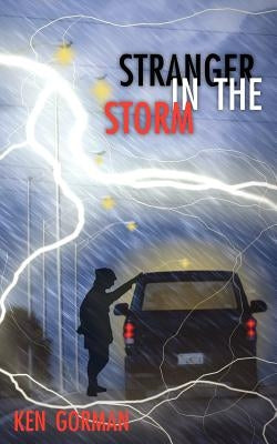 Stranger in the Storm by Gorman, Ken