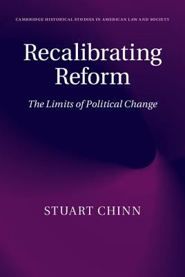 Recalibrating Reform by Chinn, Stuart