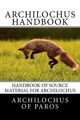 Archilochus Handbook by Redmond, Frank