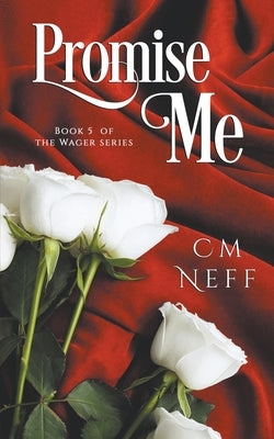 Promise Me by Neff, CM