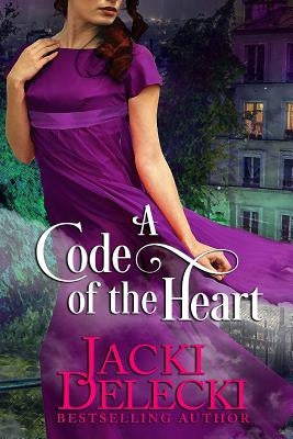 A Code of the Heart by Delecki, Jacki