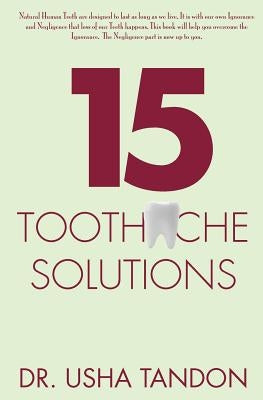 15 Toothache Solutions by Tandon, Usha