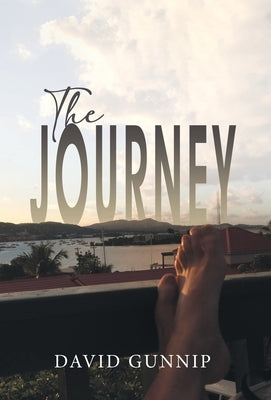The Journey by David Gunnip