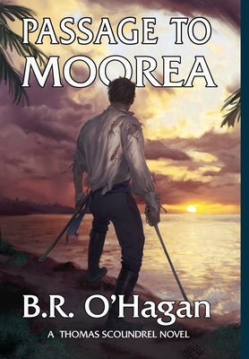 Passage to Moorea by O'Hagan, B. R.