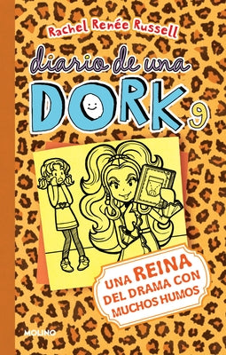 Una Reina del Drama Con Muchos Humos / Dork Diaries: Tales from a Not-So-Dorky Drama Queen by Russell, Rachel Ren&#233;e