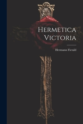 Hermetica Victoria by Fictuld, Hermann