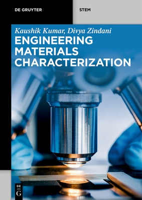 Engineering Materials Characterization by Kumar, Kaushik
