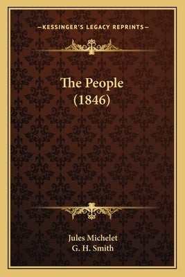 The People (1846) by Michelet, Jules
