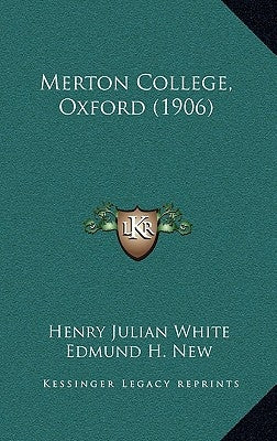 Merton College, Oxford (1906) by White, Henry Julian