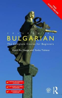 Colloquial Bulgarian by Ra Hauge, Kjetil