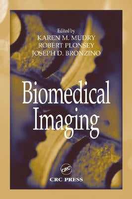 Biomedical Imaging by Mudry, Karen M.