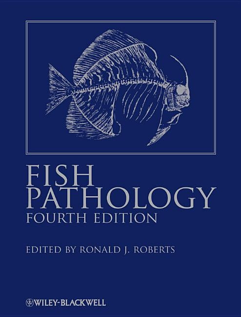 Fish Pathology by Roberts, Ronald J.
