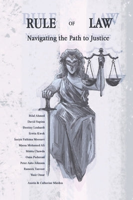 Rule of Law: Navigating the Path to Justice by Mardon, Austin
