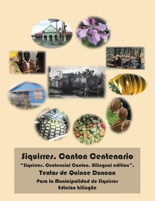 Siquirres, Canton Centenario: Diafragma de La Provincia Limonense by Duncan, Quince