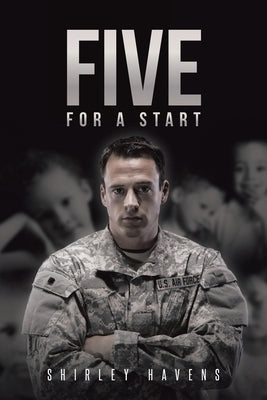 Five For a Start by Havens, Shirley