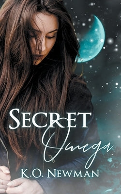 Secret Omega by Newman, K. O.