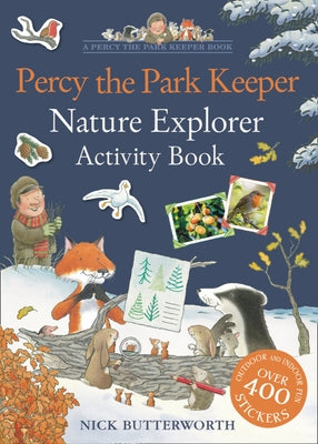 Percy the Park Keeper: Nature Explorer Activity Book by Butterworth, Nick