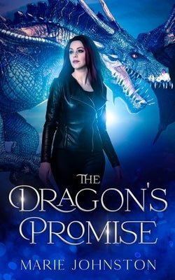 The Dragon's Promise by Johnston, Marie