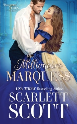 The Millionaire Marquess by Scott, Scarlett