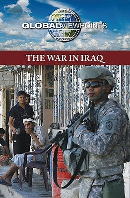 The War in Iraq by Lansford, Tom
