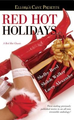 Red Hot Holidays by Reed, Shelby