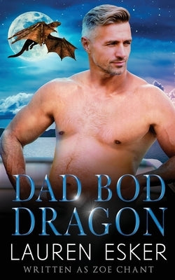 Dad Bod Dragon by Esker, Lauren