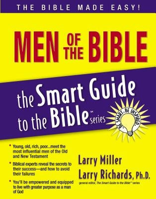 The Men of the Bible by Miller, Larry