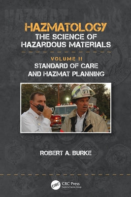 Standard of Care and Hazmat Planning by Burke, Robert A.